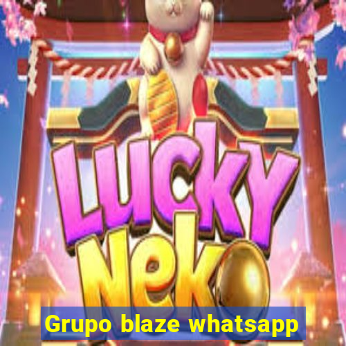 Grupo blaze whatsapp